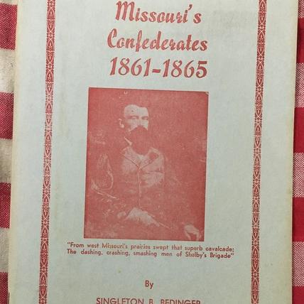 Photo of Civil War - Missouri's Confederates, 1861-1865