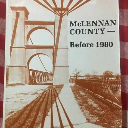 Photo of McLennan County History - First Edition