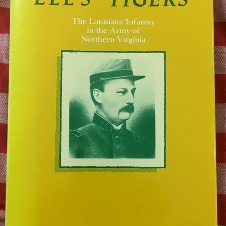 Photo of Civil War - Lee's Tigers: The Louisiana Infantry - First edition