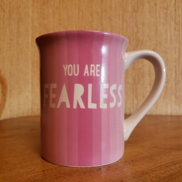 Photo of ❤ "YOU ARE FEARLESS" Ceramic Mug From Our Name Is Mud. 
