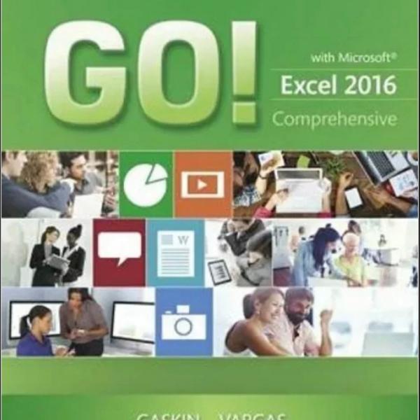 Photo of Go! Excel 2016 Comprehensive