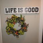 Life is good wall plaque and wreath