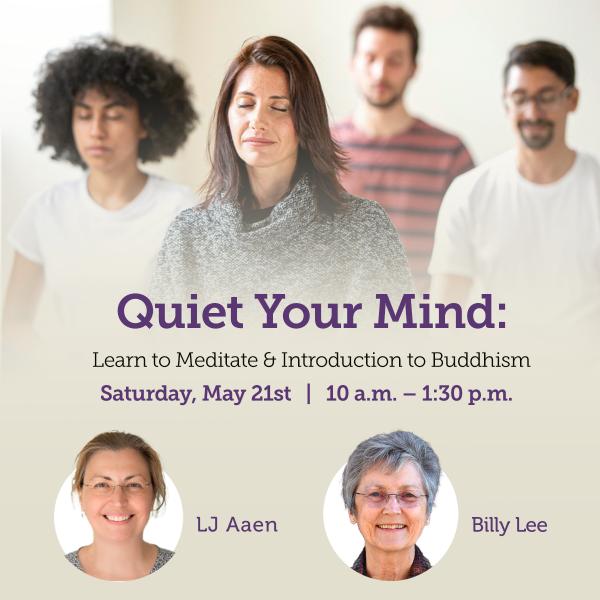 Photo of Quiet Your Mind: Learn to Meditate & Intro to Buddhism
