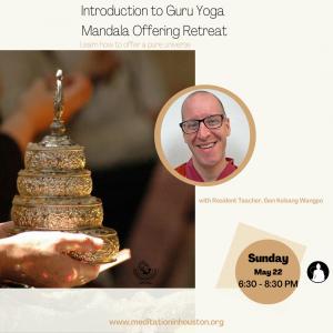 Photo of Sunday Intro to Guru Yoga Mandala Offering Retreat with Gen Kelsang Wangpo