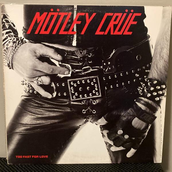 Photo of MOTLEY CREW Too Fast For Love, red label Elektra LP vinyl