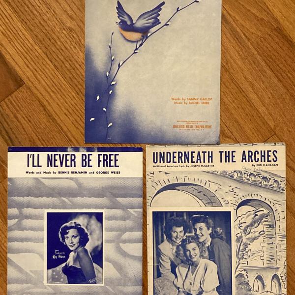 Photo of Lot of 3 sheet music: A BLUEBIRD MY HEART,  I'LLNEVER BE, UNDERNEATH ARCHES, 
