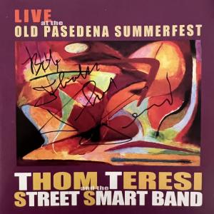 Photo of Thom Teseresi Live at The Old Pasadena Summerfest signed CD