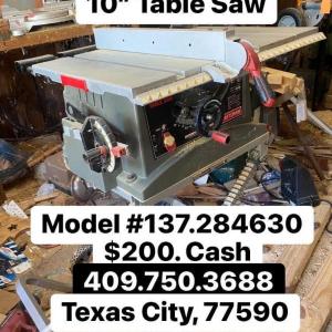 Photo of 10" Table Saw lightweight portable Model #137.284630 used Works Great $200. cash