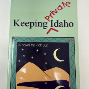Photo of Keeping Private Idaho by Rick Just - Signed