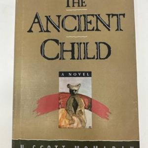 Photo of The Ancient Child By N. Scott Momaday - signed