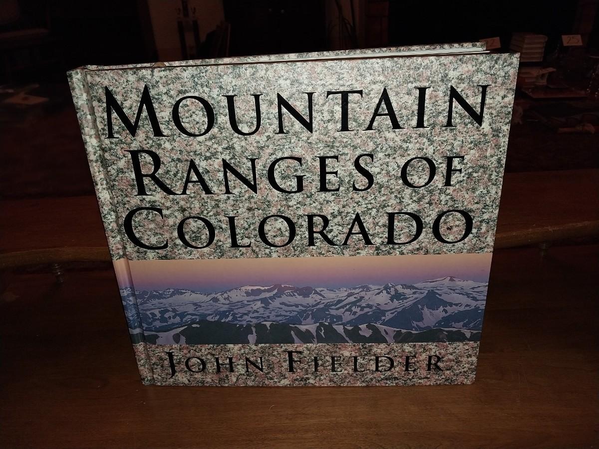MOUNTAIN RANGES OF COLORADO COFFEE TABLE BOOK BY JOHN FIELDER snaplist