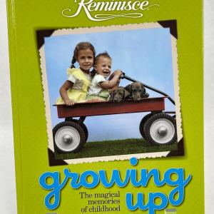 Photo of Reminisce Growing Up, The Magical Memories of Childhood Hardcover Book