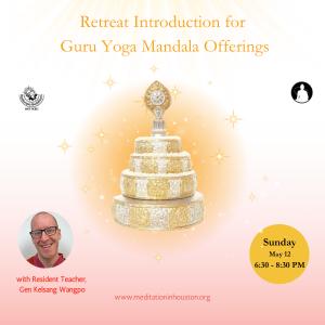 Photo of Intro to Guru Yoga Mandala Offering Retreat with Gen Kelsang Wangpo