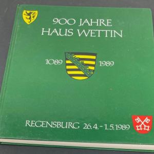 Photo of "900 Jahre Haus Wettin 1089-1989" by Hans Assa v. Polenz und Gabriele v. Seydewi