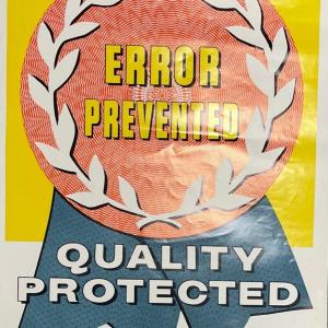 Photo of POSTER: Error Prevented Quality Protected/ Elliot Service Company Inc