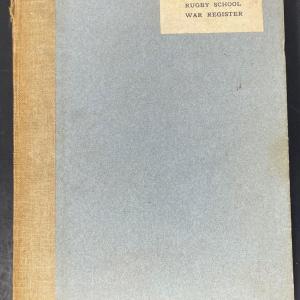 Photo of "Rugby School War Register 1914 to 1918" First and Final Edition 1921