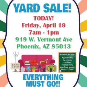 Photo of Yard Sale Today in North Central Phoenix!