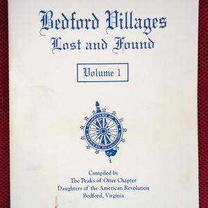 Photo of Bedford Villages Lost and Found Vol 1 Virginia Out of Print Peaks of Otter DAR