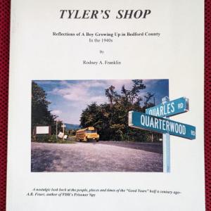 Photo of Tyler's Shop Reflections of a boy growing up in Bedfor County in the 1940s Rodne