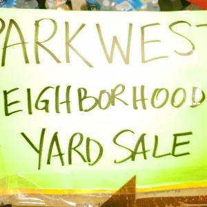 Photo of Parkwest Neighborhood yard sale. This Saturday May 4th 8am to 1pm