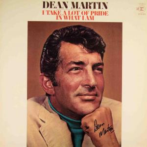 Photo of Dean Martin signed I Take A Lot Of Pride In What I Am album