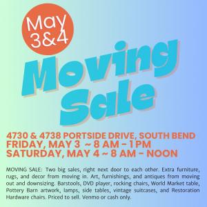 Photo of Moving Sale - May 3 & 4 - South Bend
