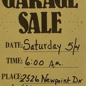 Photo of Saturday 5/ 4/24   GARAGE SALE  2526 Newpoint Dr., Wildwood, Mo 63011