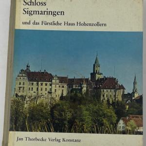 Photo of Book "Schloss Sigmaringen, und dad Furstliche Haus Hohenzollern" by Jan Thorbeck
