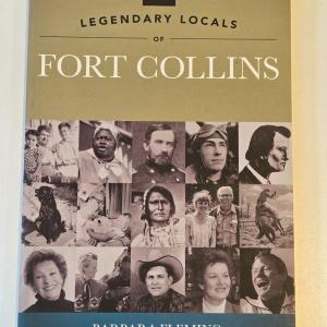 Photo of Legendary Locals of Fort Collins Book
