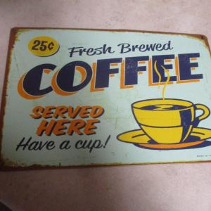 Photo of 'Fresh Brewed Coffee Served Here' Metal Sign