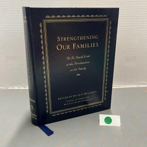 Photo of Strengthening Our Families An In-depth Book At The Proclamation On The Family