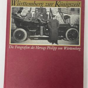 Photo of Wurttemberg zu Konigszeit - Die Fotografien des Herzogs Philipp von Wurttemberg
