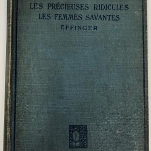 Photo of John R. Effinger (Editor) Moliere's Les Precieuses Ridicules and Les Femmes     