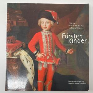 Photo of Furstenkinder Portrats vom 16. bis 21. Jh. im Hause Hessen